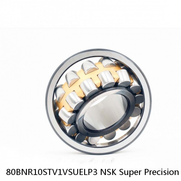 80BNR10STV1VSUELP3 NSK Super Precision Bearings #1 small image