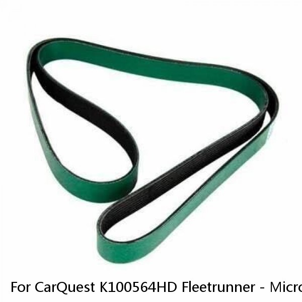 For CarQuest K100564HD Fleetrunner - Micro-V Belts #1 small image